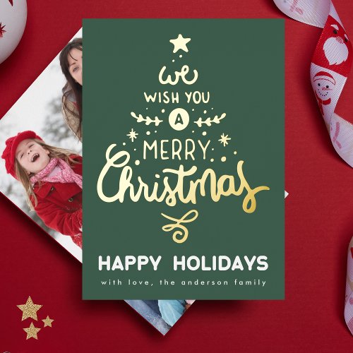 Green Fun Gold We Wish You a Merry Christmas Tree Foil Holiday Card