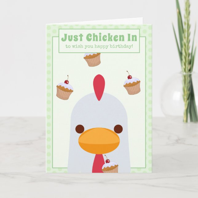 Green Funny Just Chicken In Birthday Card (Front)