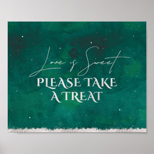 Green Galaxy Love Is Sweet Please Take A Treat Poster