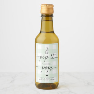 Green Gingham Bunny Rabbit Pop It When She Pops Wine Label