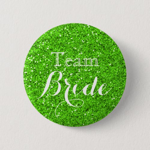 Green Glitter Faux Foil Wedding Team Bride Button