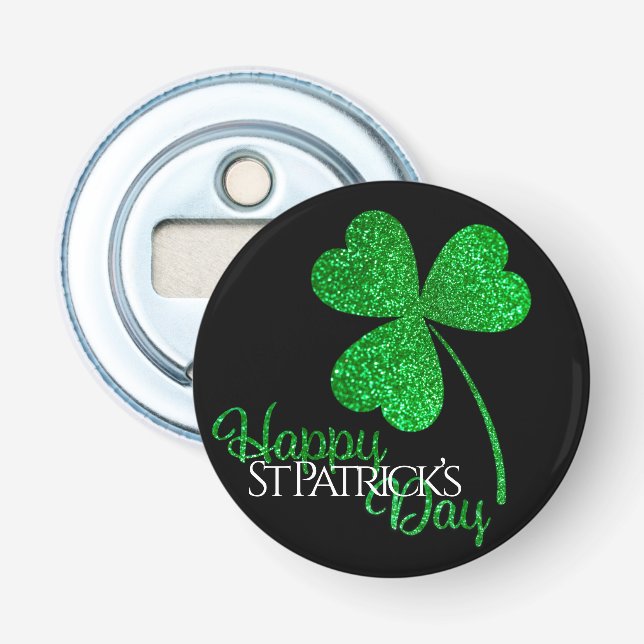 Green Glitter Shamrock Happy St Patrick’s Day  T-S Bottle Opener (Front)