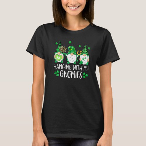 Green Gnome St Patricks Day Hanging With My Gnomie T_Shirt