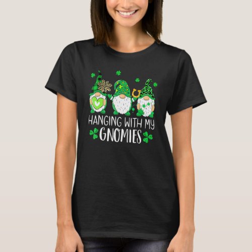 Green Gnome St Patricks Day Hanging With My Gnomie T_Shirt