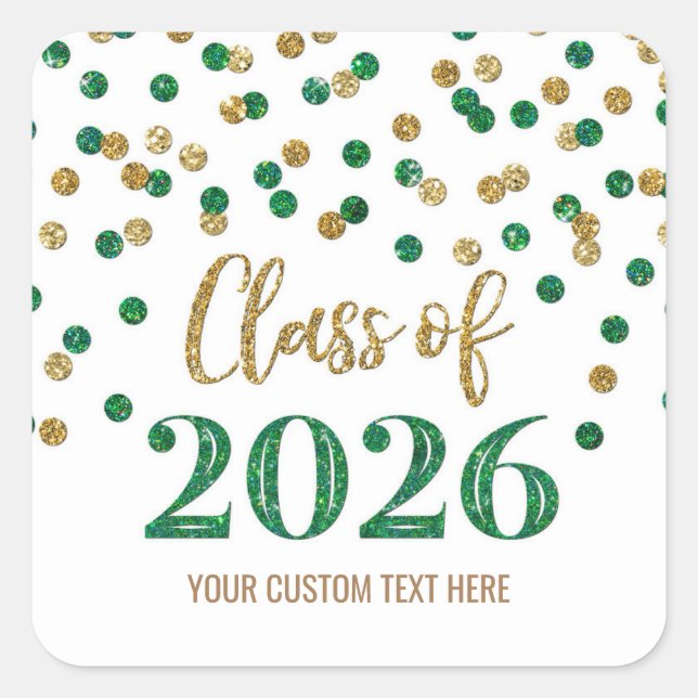 Green Gold Confetti Graduation 2026 Square Sticker (Front)