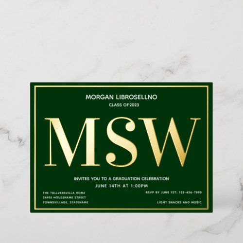 Green Gold Degree MSW Graduation Foil Invitation