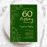 Green Gold Floral 60th Birthday Party Invitation<br><div class="desc">Green Gold Floral 60th Birthday Party Invitation. Minimalist modern design featuring botanical outline drawings accents,  faux gold foil and typography script font. Simple trendy invite card perfect for a stylish female bday celebration. Can be customized to any age. Printed Zazzle invitations or instant download digital printable template.</div>