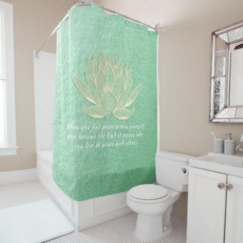 Green Gold Lotus Yoga Meditation Instructor Quotes Shower Curtain