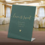 Green Gold Love Is Sweet Take A Treat Favor  Pedestal Sign