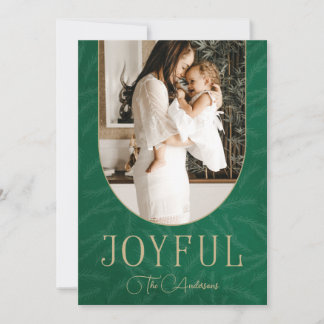 Green Gold Modern Botanical Arch Joyful Photo Holiday Card