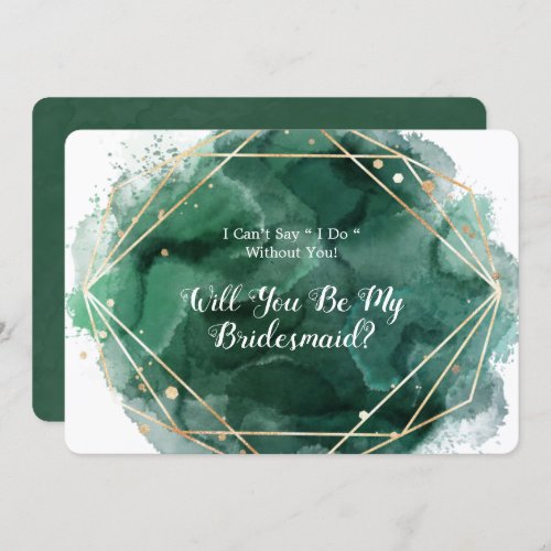 Green Gold Paint Will You Be My Bridesmaid  Invitation