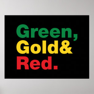 Green, Gold & Red. Poster