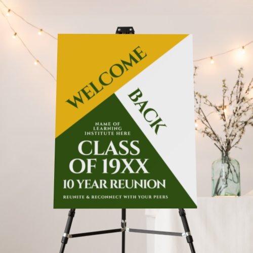 Green  Gold School College Class Reunion Welcome Foam Board