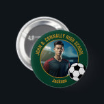 Green Gold Soccer Player Photo High School Button<br><div class="desc">This cool customized high school soccer player photo gift features your team and player name on a green and gold button with a soccer ball. Personalize with your student's photograph and class year as a proud futbol parent. A mom and dad can wear these buttons to sports games.</div>
