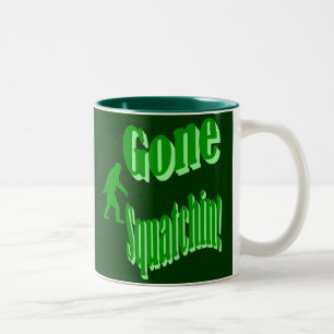 Green gone squatchin slogan text Two-Tone coffee mug