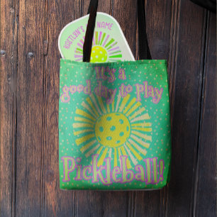 Green Good Day To Play Pickleball Tote Bag