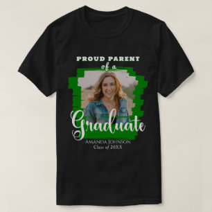 Green Graduate Photo Proud Parent Graduation T-Shirt