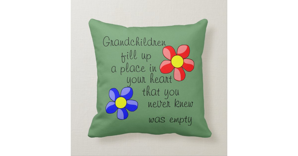 Green Grandparent / Grandchildren Quote Pillow | Zazzle