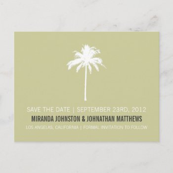 Green & Gray Palm Tree Save The Date Post Cards by AllyJCat at Zazzle