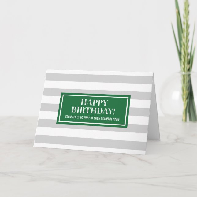 Green Gray Stripes Business From Group Birthday Card (Front)