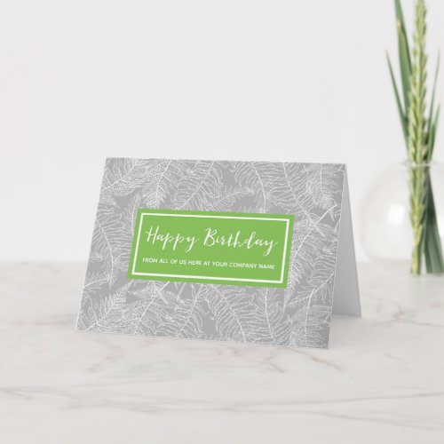 Green Grey Ferns Business From Group Birthday Card