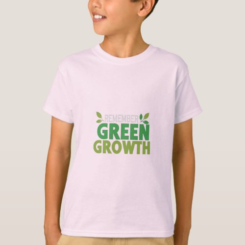 Green Growth  T_Shirt