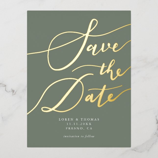 Green Handwritten Calligraphy Save The Date Foil Invitation Postcard (Front)