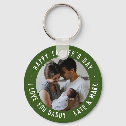 Green Happy Fathers Day Love You Daddy Photo Keychain