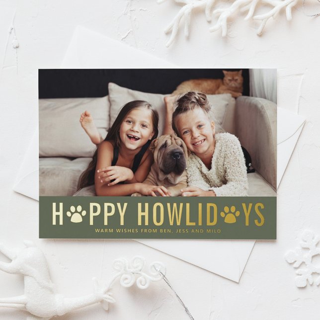 Green Happy Howlidays Modern Typography Dog Photo Foil Holiday Card (Gold Foil Photo Happy Howlidays Card)