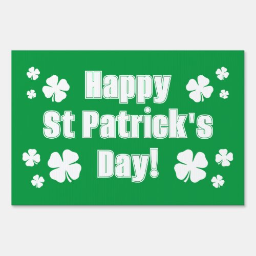 Green Happy St Patricks Day outdoor yard sign