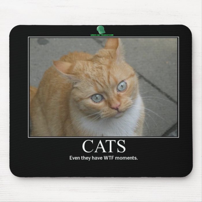GREEN HAT PRODUCTIONS WTF CATS mousepad