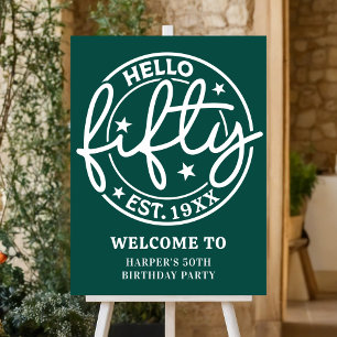 Green Hello Fifty 50th Birthday Party Welcome Foam Board