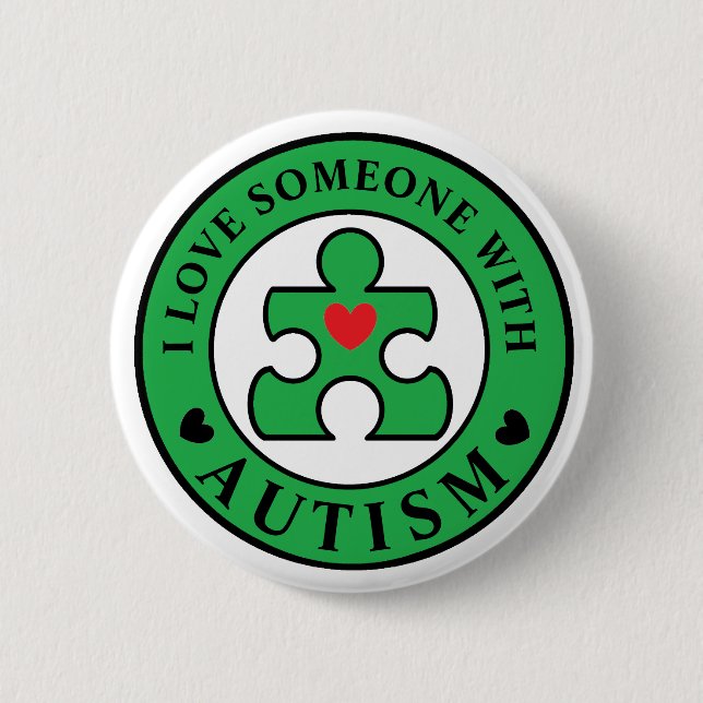 Green "I love someone with Autism" pin awareness. (Front)