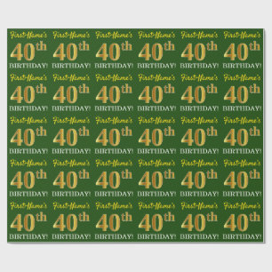 Green, Imitation Gold Look "40th BIRTHDAY" Wrapping Paper