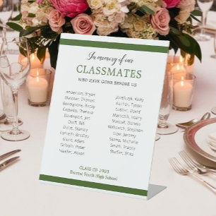 Green In Memory Of Our Classmates Reunion Honoring Pedestal Sign
