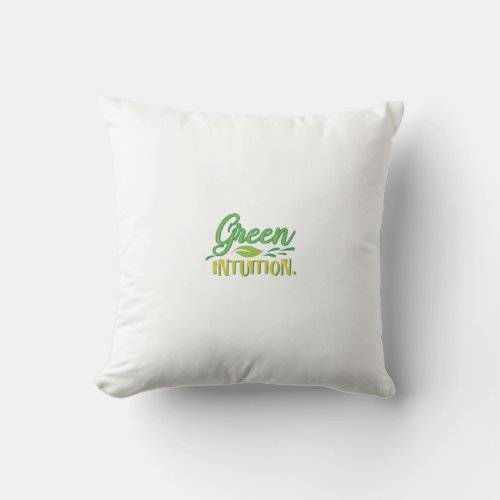 Green Intuition  Throw Pillow