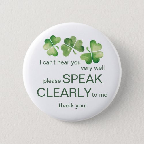 Green Irish shamrock hard of hearing deaf pin