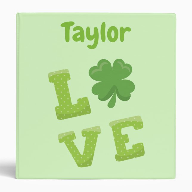 Green Irish St. Patrick's Day Love 3 Ring Binder (Front)