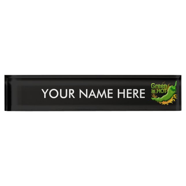 Green is HOT Desk Name Plate (Front)