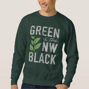 Green Is The New Black Eco Friendly Slogan Sweatshirt