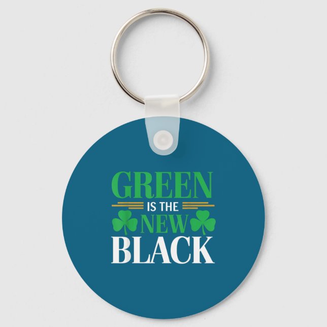 Green Is The New Black - St. Patrick’s Day Shamroc Keychain (Front)