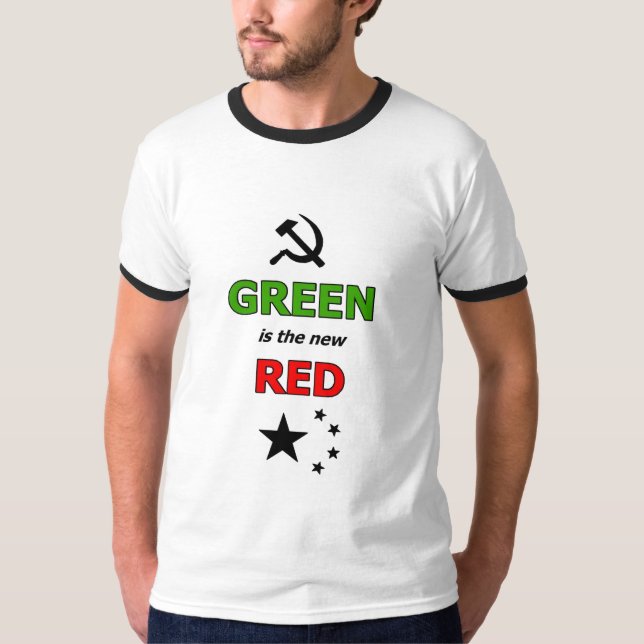 Green is the new Red T-Shirt (Front)