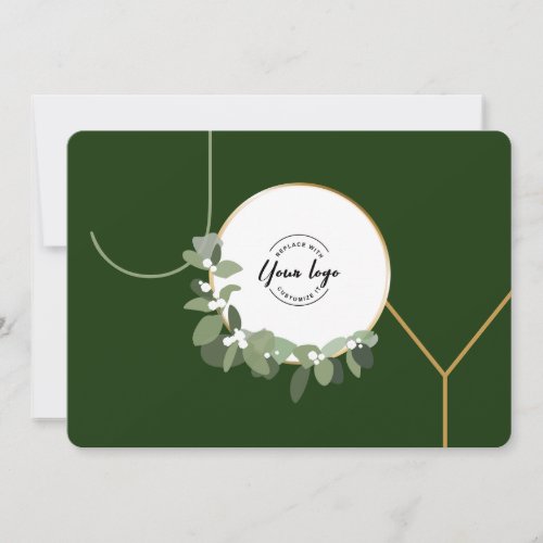 Green Joy Customizable Corporate logo Christmas Holiday Card