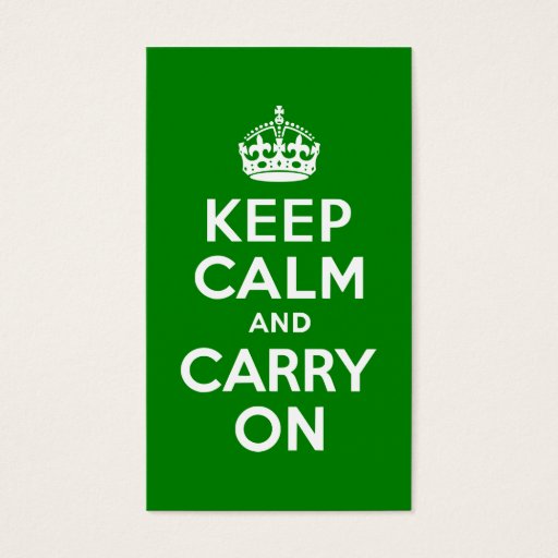 Customizable Green Keep Calm and Carry On Business Card Template