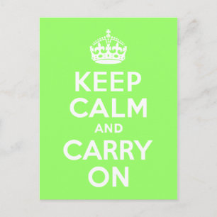 Green Keep Calm and Carry On Postcard