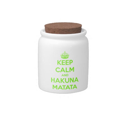 Green Keep Calm and Hakuna Matata Candy Jar