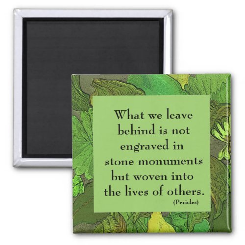 green leaf frame with quotation by Pericles Magnet