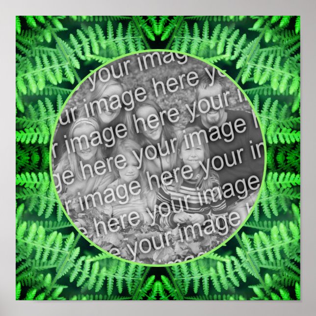 Green Leafy Ferns Frame Create Your Own Photo     Poster (Front)