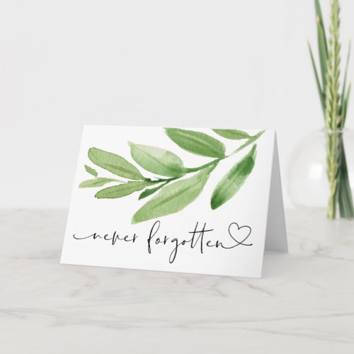 Green Leaves Never Forgotten Condolence Greeting Card