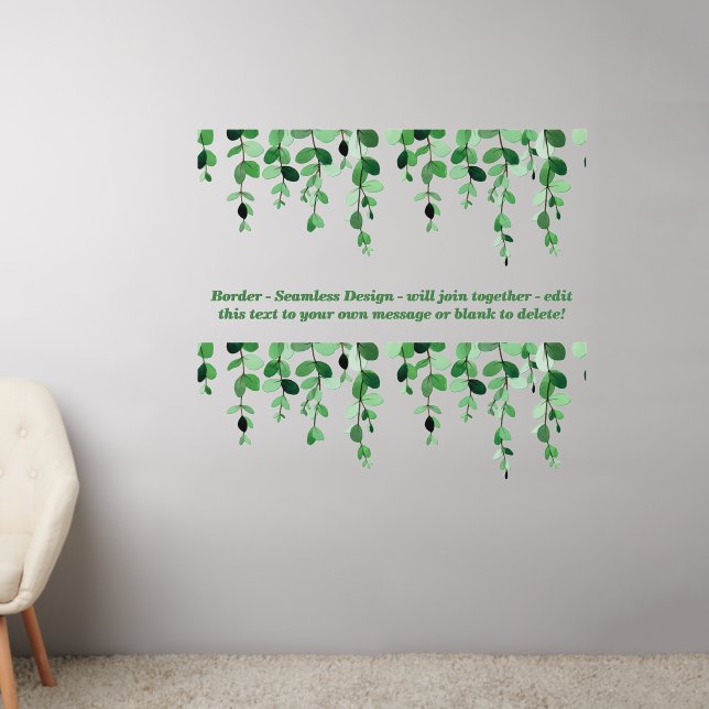 Green Leaves Vine Border, Seamless,  Add Text 50"  Wall Decal (Living Room 2)